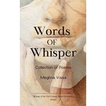 Words of Whisper Collection of Poems