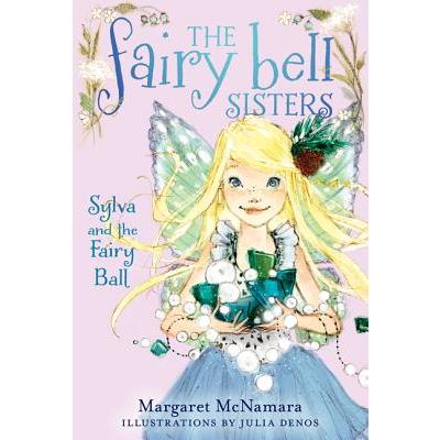 Sylva and the Fairy Ball