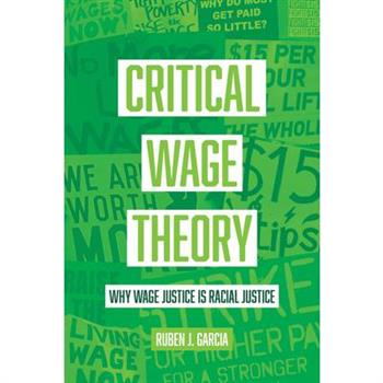 Critical Wage Theory