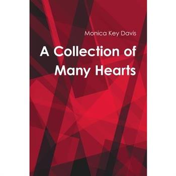 A Collection of Many Hearts