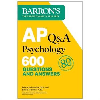 AP Q&A Psychology, Second Edition: 600 Questions and Answers