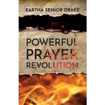 Powerful Prayer Revolution