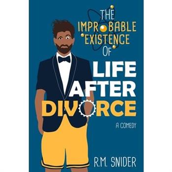 The Improbable Existence of Life After Divorce