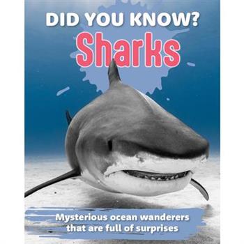 Did You Know? Sharks