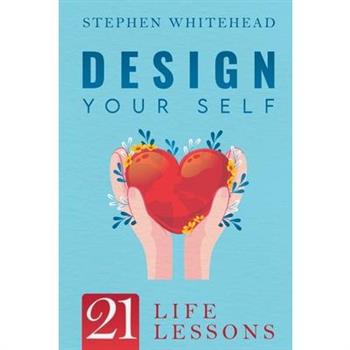 Design Your Self