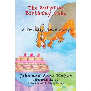 The Surprise Birthday Cake