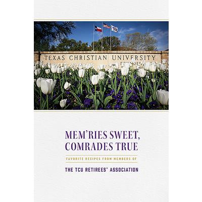 Mem’ries Sweet, Comrades True