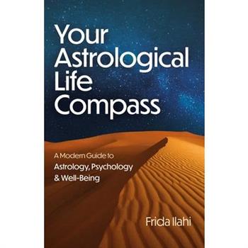 Your Astrological Life Compass