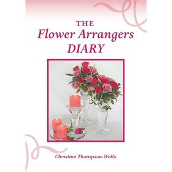 The Flower Arrangers Diary