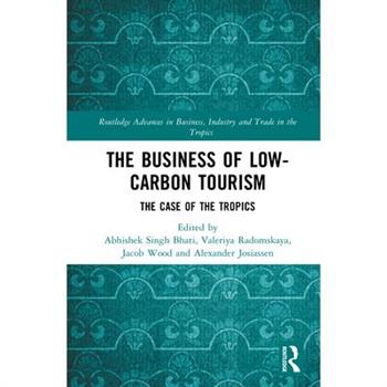The Business of Low-Carbon Tourism