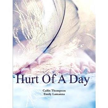 Hurt of A Day