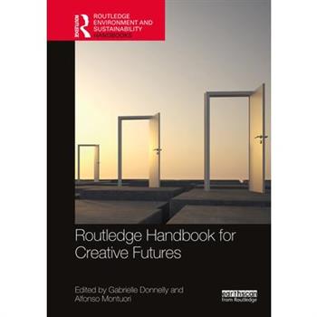 Routledge Handbook for Creative Futures