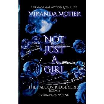 Not Just a Girl (The Falcon Ridge Series Book 2) 2nd Edition