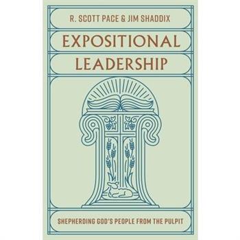 Expositional Leadership