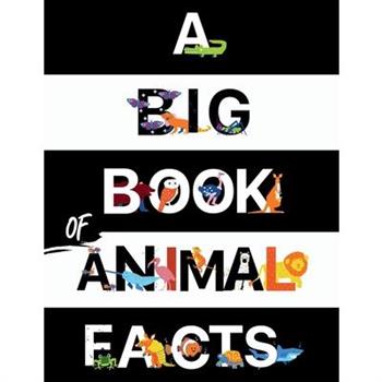 A Big Book Of Animal Facts