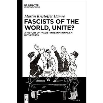 Fascists of the World, Unite?