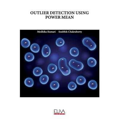Outlier Detection Using Power Mean