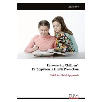 Empowering Children's Participation in Health Promotion