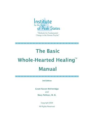 The Basic Whole-hearted Healing Manual