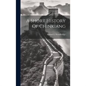 A Short History Of Chinkiang