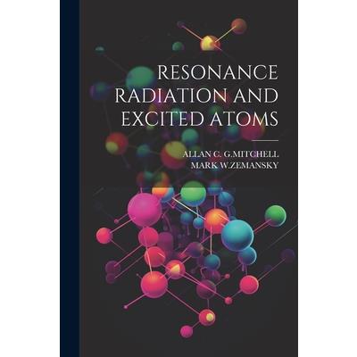 Resonance Radiation and Excited Atoms