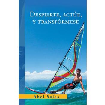 Despierte, Act, Y Transf鏎mese