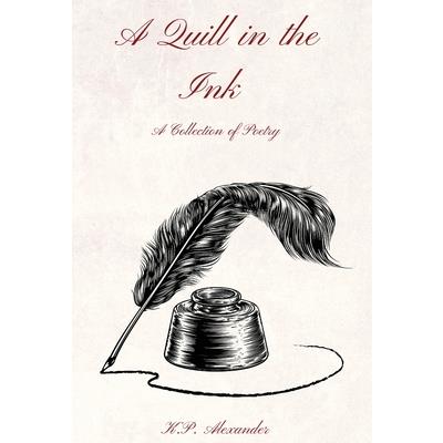 A Quill in the Ink