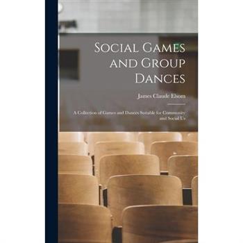 Social Games and Group Dances