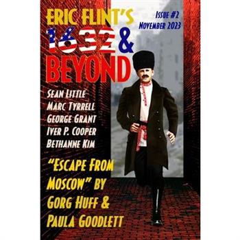 Eric Flint's 1632 & Beyond Issue #2