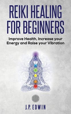 Reiki Healing for Beginners