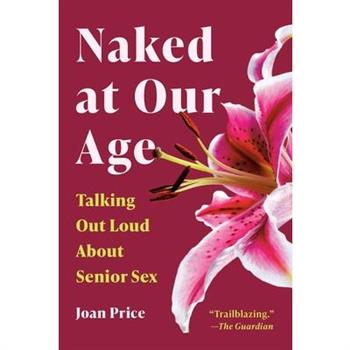 Naked at Our Age