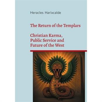 The Return of the Templars