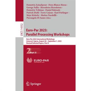 Euro-Par 2023: Parallel Processing Workshops