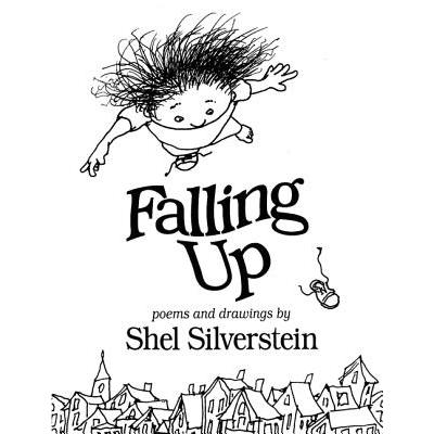 Falling Up: Poems and Drawings