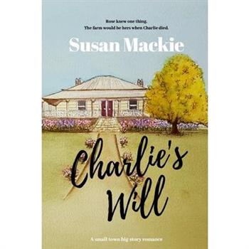 Charlie’s Will