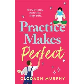 Practice Makes Perfect