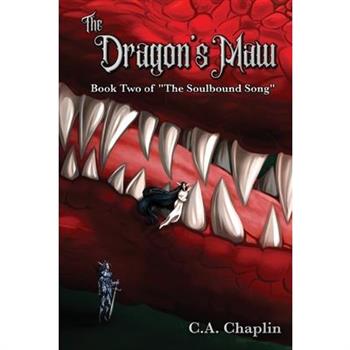 The Dragon’s Maw