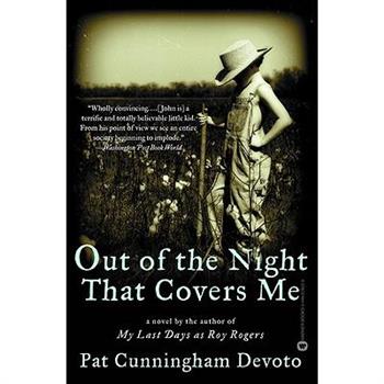 Out of the Night That Covers Me