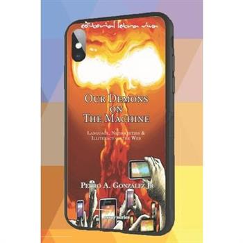 Our Demons on The Machine