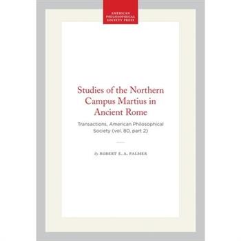 Studies of the Northern Campus Martius in Ancient Rome