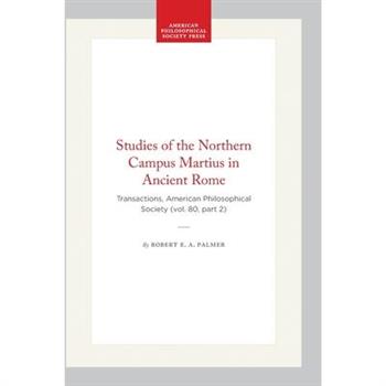 Studies of the Northern Campus Martius in Ancient Rome
