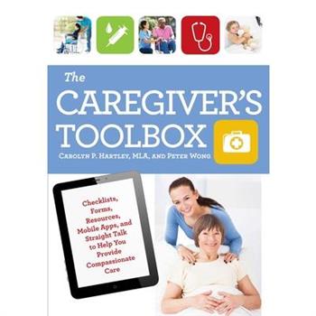 The Caregiver’s Toolbox