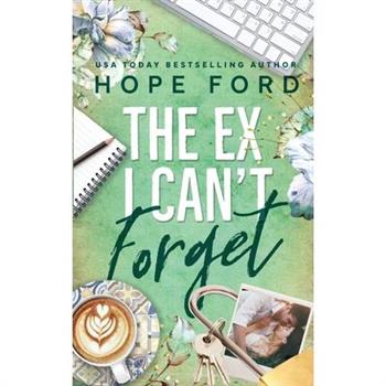 The Ex I Can't Forget