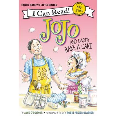 Jojo and Daddy Bake a Cake