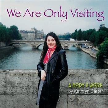 We Are Only Visiting