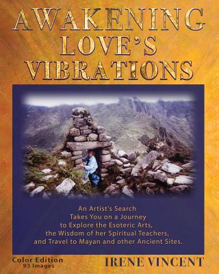 Awakening Love's Vibrations