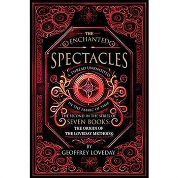 The Enchanted Spectacles