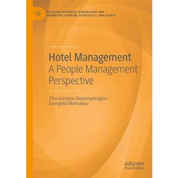 The Contemporary Hotel Industry