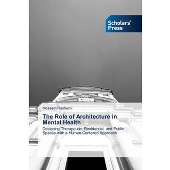 The Role of Architecture in Mental Health
