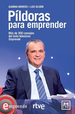 P璱doras para emprender / Pills to Take